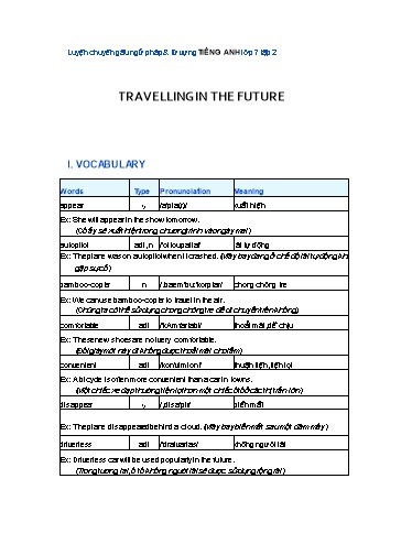 Bài tập chuyên sâu Tiếng Anh Lớp 7 Global Success - Unit 11: Travelling in the future (Có đáp án) Bài tập chuyên sâu Tiếng Anh Lớp 7 Global Success - Unit 11: Travelling in the future (Có đáp án)