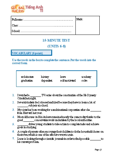 Đề kiểm tra 15 phút học kì 2 Tiếng Anh Lớp 11 Global Success - Unit 6-8 (Có đáp án)