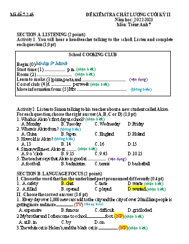 Đề kiểm tra chất lượng cuối học kì 2 Tiếng Anh Lớp 7 Global Success - Mã đề 7.2.45 - Năm học 2022-2023 (Có ma trận, file nghe và đáp án) Đề kiểm tra chất lượng cuối học kì 2 Tiếng Anh Lớp 7 Global Success - Mã đề 7.2.45 - Năm học 2022-2023 (Có ma trận, file nghe và đáp án)