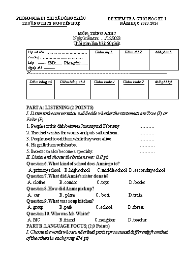 Đề kiểm tra cuối học kì 1 Tiếng Anh Lớp 7 Global Success - Năm học 2023-2024 - Trường THCS Nguyễn Huệ (Có ma trận, file nghe và đáp án) Đề kiểm tra cuối học kì 1 Tiếng Anh Lớp 7 Global Success - Năm học 2023-2024 - Trường THCS Nguyễn Huệ (Có ma trận, file nghe và đáp án)