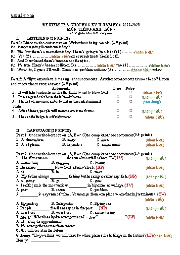 Đề kiểm tra cuối học kì 2 Tiếng Anh Lớp 7 Global Success - Mã đề 7.2.39 - Năm học 2022-2023 (Có ma trận, file nghe và đáp án) Đề kiểm tra cuối học kì 2 Tiếng Anh Lớp 7 Global Success - Mã đề 7.2.39 - Năm học 2022-2023 (Có ma trận, file nghe và đáp án)
