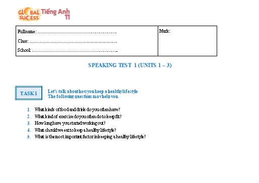 Đề kiểm tra nói học kì 1 Tiếng Anh Lớp 11 Global Success - Unit 1-3