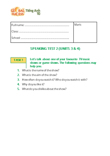 Đề kiểm tra nói Tiếng Anh Lớp 10 Global Success - Test 2: Unit 3+4