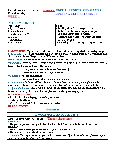Kế hoạch bài dạy Tiếng Anh Lớp 6 Global Success theo CV5512 - Unit 8: Sports and games - Lesson 3: A closer look 2 Kế hoạch bài dạy Tiếng Anh Lớp 6 Global Success theo CV5512 - Unit 8: Sports and games - Lesson 3: A closer look 2