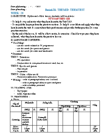 Kế hoạch bài dạy Tiếng Anh Lớp 6 Global Success theo CV5512 - Tiết 78: Kiểm tra giữa kì 2 Kế hoạch bài dạy Tiếng Anh Lớp 6 Global Success theo CV5512 - Tiết 78: Kiểm tra giữa kì 2