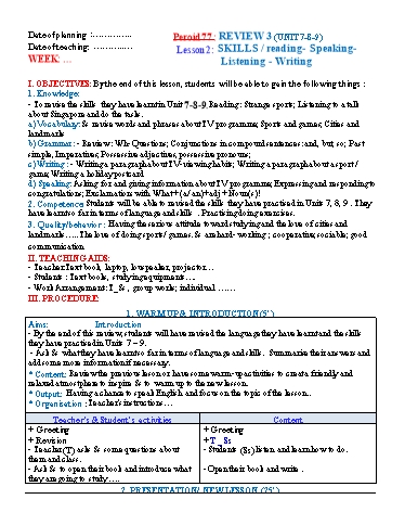 Kế hoạch bài dạy Tiếng Anh Lớp 6 Global Success theo CV5512 - Review 3 (Unit 7+8+9) - Lesson 2: Skills Kế hoạch bài dạy Tiếng Anh Lớp 6 Global Success theo CV5512 - Review 3 (Unit 7+8+9) - Lesson 2: Skills