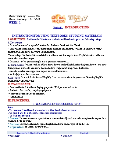 Kế hoạch bài dạy Tiếng Anh Lớp 7 Global Success - Unit 1-4 - Năm học 2022-2023 Kế hoạch bài dạy Tiếng Anh Lớp 7 Global Success - Unit 1-4 - Năm học 2022-2023