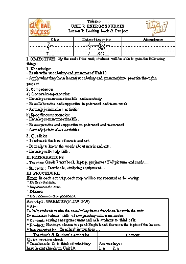 Kế hoạch bài dạy Tiếng Anh Lớp 7 Global Success - Unit 10: Energy sources - Lesson 7: Looking back & project - Năm học 2022-2023