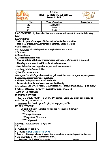 Kế hoạch bài dạy Tiếng Anh Lớp 7 Global Success - Unit 6: A visit to a school - Lesson 6: Skills 2 - Năm học 2022-2023 Kế hoạch bài dạy Tiếng Anh Lớp 7 Global Success - Unit 6: A visit to a school - Lesson 6: Skills 2 - Năm học 2022-2023
