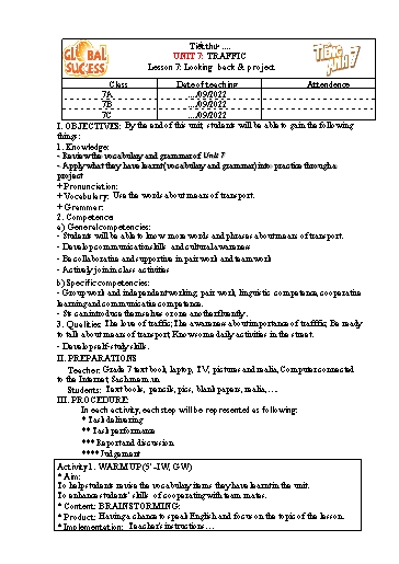 Kế hoạch bài dạy Tiếng Anh Lớp 7 Global Success - Unit 7: Traffic - Lesson 7: Looking back & project - Năm học 2022-2023 Kế hoạch bài dạy Tiếng Anh Lớp 7 Global Success - Unit 7: Traffic - Lesson 7: Looking back & project - Năm học 2022-2023
