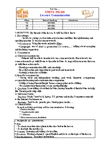 Kế hoạch bài dạy Tiếng Anh Lớp 7 Global Success - Unit 8: Films - Lesson 4: Communication - Năm học 2022-2023 Kế hoạch bài dạy Tiếng Anh Lớp 7 Global Success - Unit 8: Films - Lesson 4: Communication - Năm học 2022-2023