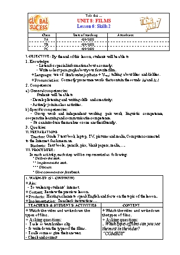 Kế hoạch bài dạy Tiếng Anh Lớp 7 Global Success - Unit 8: Films - Lesson 6: Skills 2 - Năm học 2022-2023 Kế hoạch bài dạy Tiếng Anh Lớp 7 Global Success - Unit 8: Films - Lesson 6: Skills 2 - Năm học 2022-2023