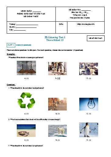 Kiểm tra nghe Tiếng Anh Lớp 8 Global Success - Mã đề: Test 9 (Có file nghe và đáp án)