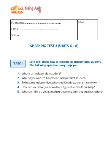 Kiểm tra Speaking Tiếng Anh Lớp 11 Global Success - Unit 6-8