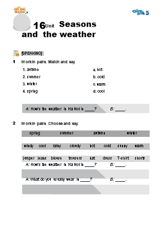 Bài tập bổ trợ Tiếng Anh Lớp 5 Global Success - Unit 16: Seasons and the weather (Có file nghe và đáp án) Bài tập bổ trợ Tiếng Anh Lớp 5 Global Success - Unit 16: Seasons and the weather (Có file nghe và đáp án)
