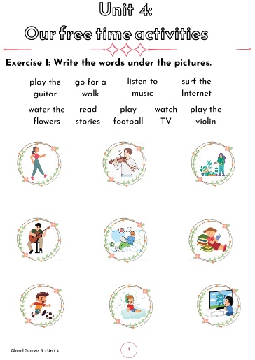 Bài tập bổ trợ Tiếng Anh Lớp 5 Global Success - Unit 4: Our free time activities (Có file nghe) Bài tập bổ trợ Tiếng Anh Lớp 5 Global Success - Unit 4: Our free time activities (Có file nghe)