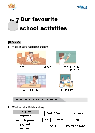 Bài tập bổ trợ Tiếng Anh Lớp 5 Global Success - Unit 7: Our favourite school activities (Có file nghe và đáp án) Bài tập bổ trợ Tiếng Anh Lớp 5 Global Success - Unit 7: Our favourite school activities (Có file nghe và đáp án)